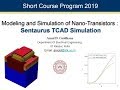 TCAD Simulation - MODELING AND SIMULATION OF NANO-TRANSISTORS (Jan. 2019)