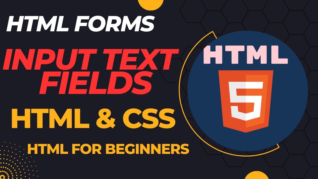 Html Forms: Input Text Fields | HTML Form Design Best Practices | CSS ...