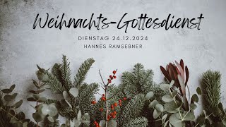 Weihnachtsgottesdienst 24.12.2024