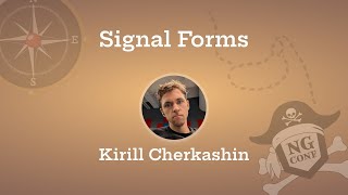 Signal Forms | Kirill Cherkashin | ng-conf 2025