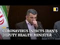 Iran’s deputy health minister catches coronavirus as outbreak causes shortage of masks and medicine