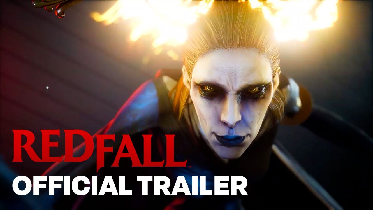Redfall Official Launch Trailer Youtube