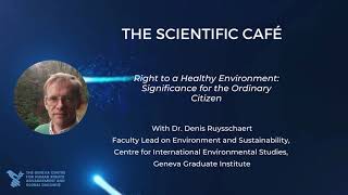 Scientific Café Episode 12. Dr Denis Ruysschaert, Faculty Lead on Environment and Sustainability