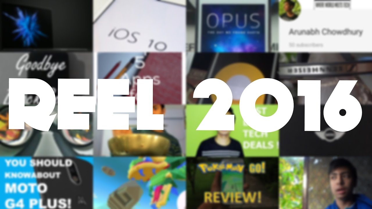 REEL 2016 : A Look Back At 2016! - YouTube