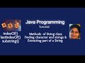 Lesson 62   Strings - Part 4 - indexOf (), lastIndexOf() and substring methods