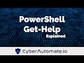 2. The PowerShell Get-Help cmdlet explained