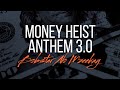 Bobstar no Mzeekay-Money Heist Anthem 3.0(Throwback)