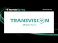 FinovateSpring 2024 / Transvision Solutions