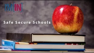 Safe Secure Schools [IN] TUHSD