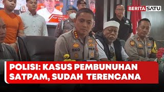 Anak Majikan Bunuh Satpam di Bogor Pembunuhan Berencana | Beritasatu