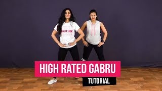 High Rated Gabru I Nawabzaade I Dance Tutorial | Team Naach Choreography
