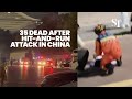 35 dead after hit-and-run attack in China