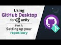 Using Github Desktop for Unity — Part 1: Setting up your repository