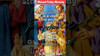 Blessed Friday Morning Praise The Lord Amen #prayalways #jesuschrist #love#amenjesus #praytogod#god