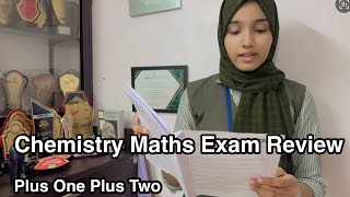 ഇന്ന് നടന്ന Chemistry Maths Exam +1,+2 എങ്ങനെ ഉണ്ടായിരുന്നു #modelexam review #chemistryanswerkey