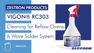 Effective & Safe Reflow Oven Cleaning with VIGON RC 303: No Hazardous Labeling!