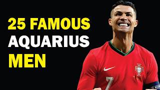 25 Famous Aquarius Men