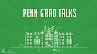 Penn Grad Talks 2025 | Livestream