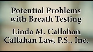 Breathalyzer Accuracy | Chemical Defense | Washington DUI Lawyers