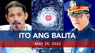 UNTV: Ito Ang Balita | May 25, 2023
