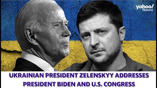 Ukrainian President Zelenskyy addresses President Biden and U.S. Congress