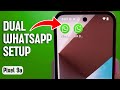 How to Set Up Two WhatsApp Accounts on Google Pixel 9a