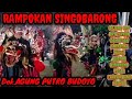 Jaranan||AGUNG PUTRO BUDOYO||rampokan singobarong||gayeng regeng||PATIAN PAKUNDEN BLITAR