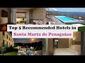 Top 5 Recommended Hotels In Santa Marta de Penaguiao | Best Hotels In Santa Marta de Penaguiao