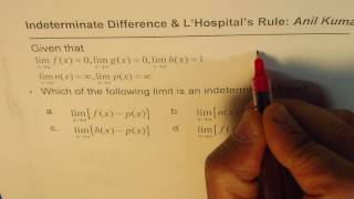 Identify Indeterminate Differences for L Hopital Rule Application
