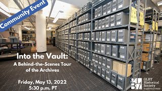 Into the Vault: A Behind-The-Scenes Look at the Archives