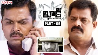 Khakee Latest Telugu Movie Part 6 | Karthi | Rakul Preet Singh | Aditya Cinemalu