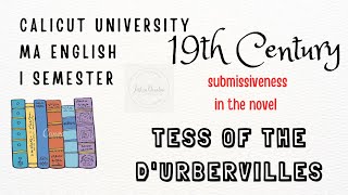 Submissiveness in Tess of the d'urbervilles by Hardy, MA English |ENG1CO2 British Lit 19th Century.