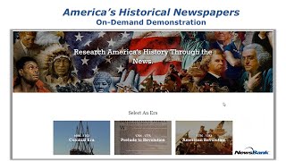 America's Historical Newspapers - On-Demand Demo - K-12 Schools