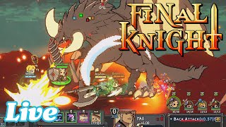 自分1人で4人パーティーを操るローグライト＆ベルトスクロールアクション！【FINAL KNIGHT 実況配信】 #PR