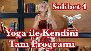 SerraTV: Yoga ile Kendini Tanı Sohbet 4 \