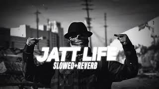 Jatt Life Slowed+reverb