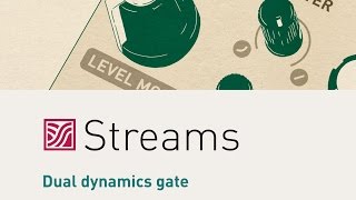 Mutable Instruments - Streams (basic features)