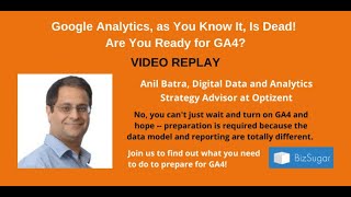 Google Analytics, as You Know It, Is Dead! Are You Ready for GA4?