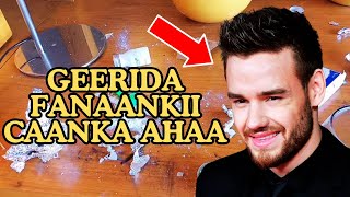 Fanaan Caan ah oo si la yaab leh ugu Geeriyooday Hotelkii uu degnaa dhexdiisa - Liam Payne