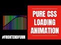 CSS Loading Animation - Pure CSS Wave Loader
