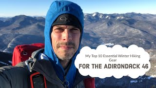 My Top 10 “Essential Winter Gear” For The Adirondack 46 - Safety \u0026 Traction - Gear Closet: Episode 1