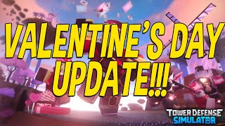 THE VALENTINE'S UPDATE IS HERE!!! (Tower Defense Simulator - ROBLOX)