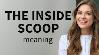 The Inside Scoop: Unveiling Hidden Information in English!