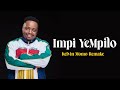 Impi YeMpilo Kelvin Momo Remake (Unreleased Preview)