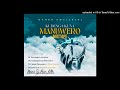 Mambo Dhuterere Kudenga Kuna  Manuwero Album Mixtape 2024[Mixed By Power Killer