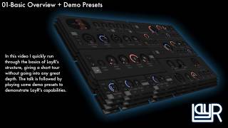 01 LayR Overview + Demo Presets