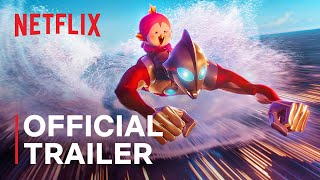Ultraman: Rising |  Trailer | Netflix Anime