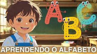 ABC! VAMOS APRENDER? Alfabeto Infantil para Crianças 🎵📚