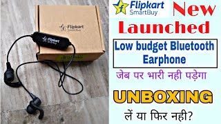 {UNBOXING}  Cheap New Flipkart Smartbuy Bluetooth Earphone. Worth Buying?