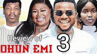 Review of Ohun Emi 3 - Latest Yoruba Movie 2024 | Sidi | Apa | Ayo Olaiya | Fisayo Abebi | Ohunemi |